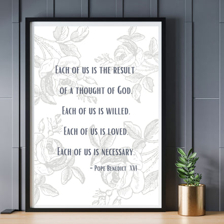 Each of Us is the Result of a Thought of God - Printable Wall Art