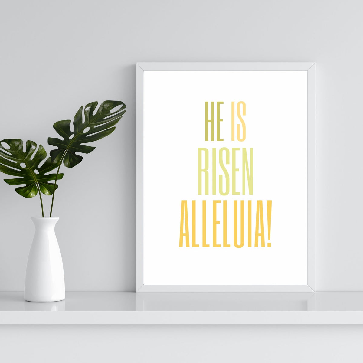 He is Risen, Alleluia! - Printable Wall Art