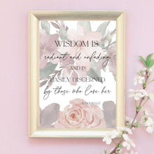 Load image into Gallery viewer, &quot;Wisdom is Radiant&quot; Printable Wall Art
