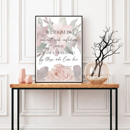 Wisdom is Radiant - Printable Wall Art