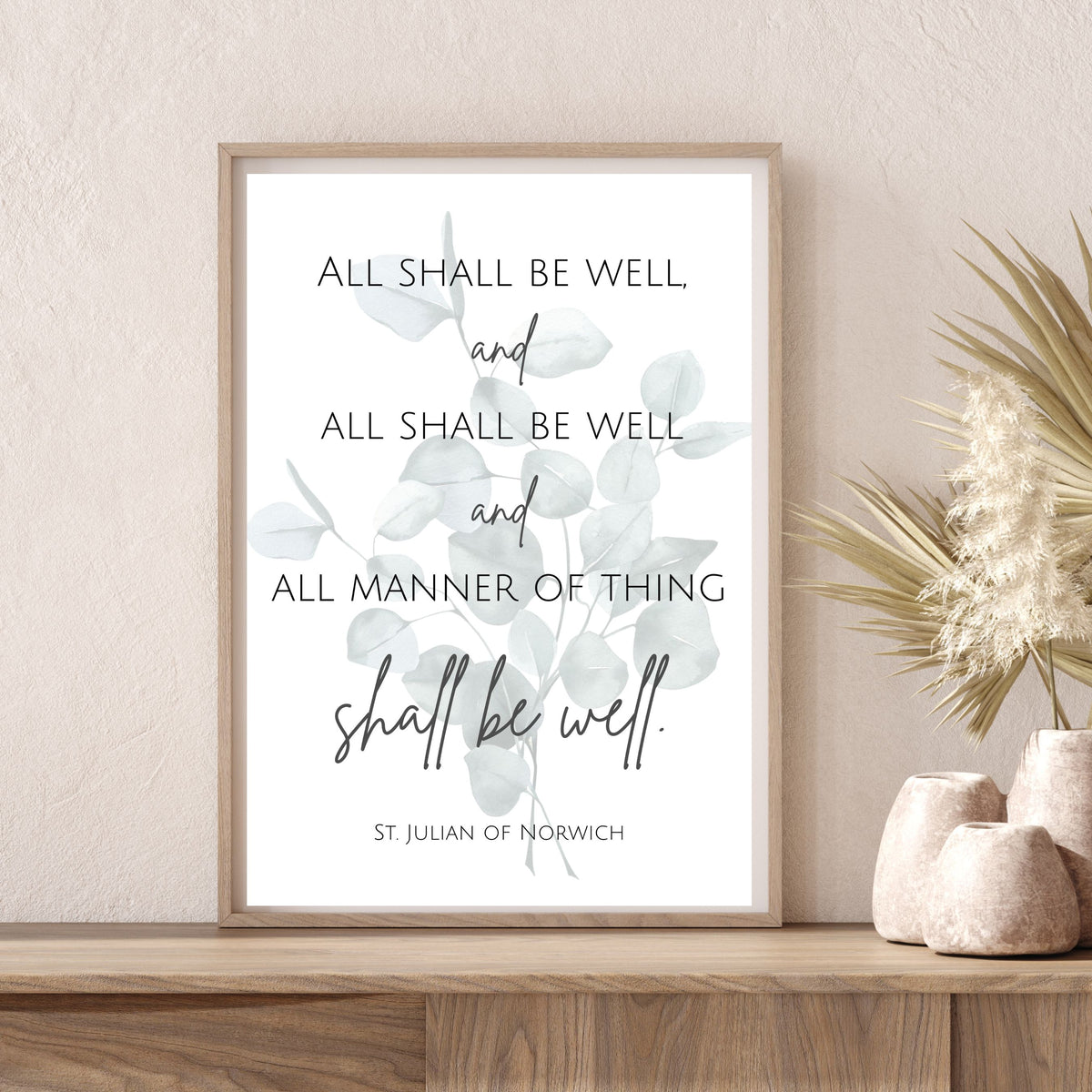 All Shall Be Well - Printable Wall Art