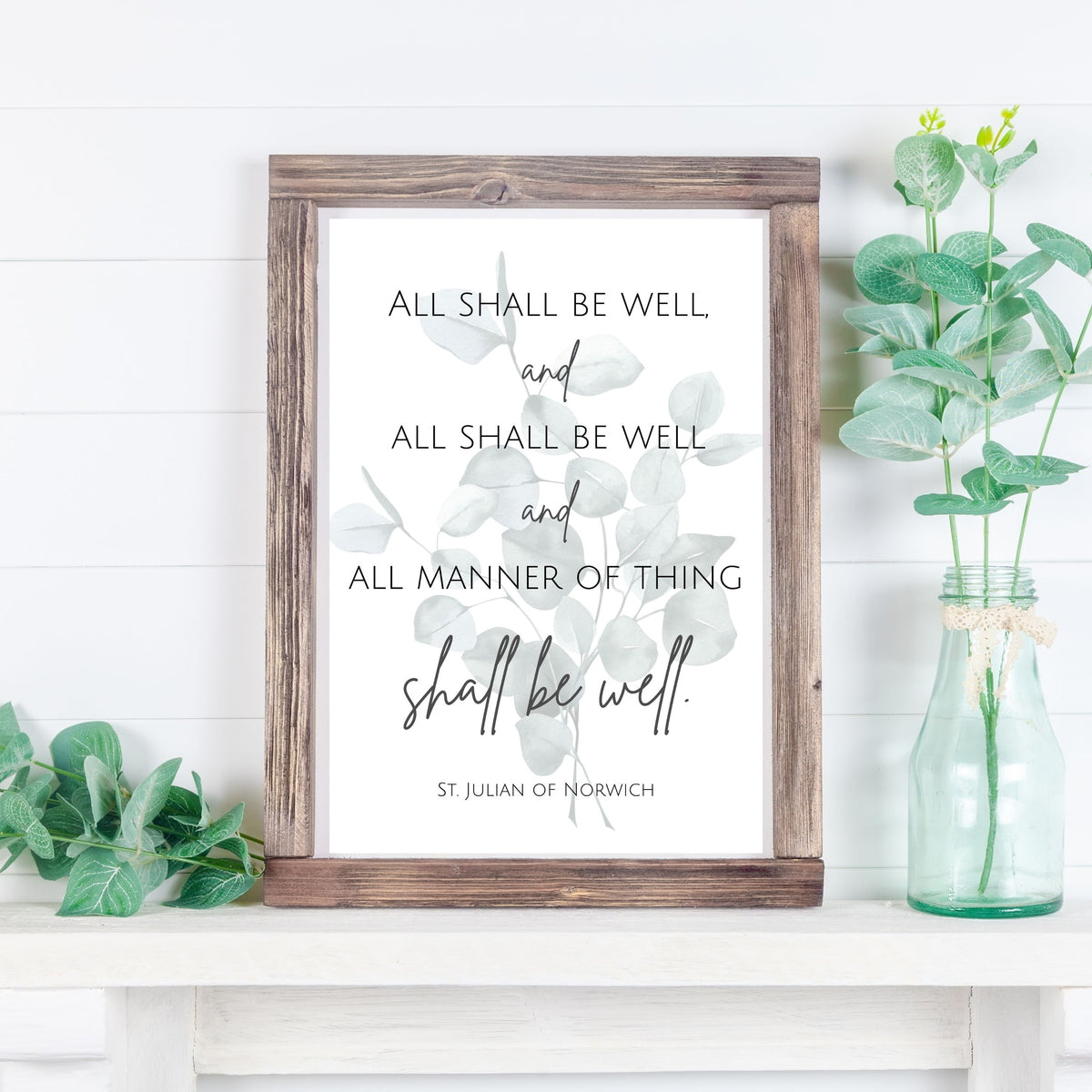All Shall Be Well - Printable Wall Art