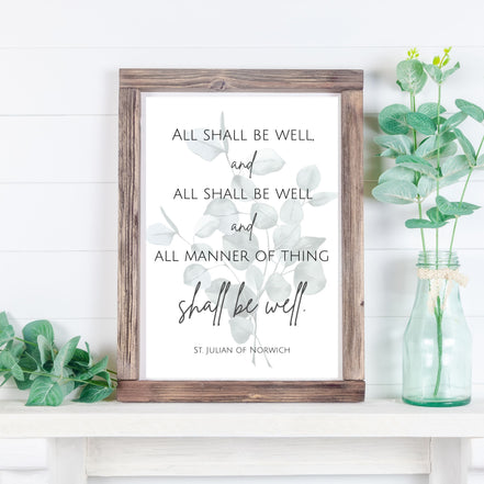 All Shall Be Well - Printable Wall Art