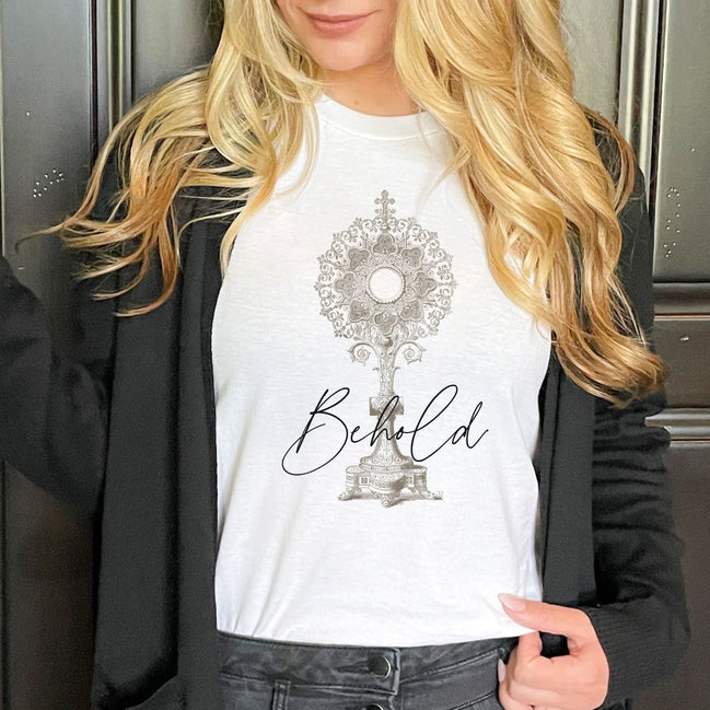 Behold:  Eucharistic T-Shirt