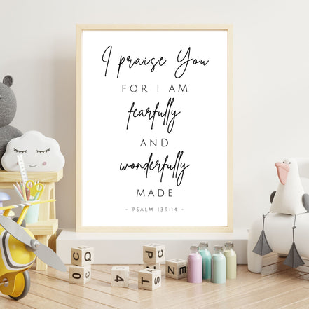 Fearfully and Wonderfully Made - Psalm 139:14 - Printable Wall Art