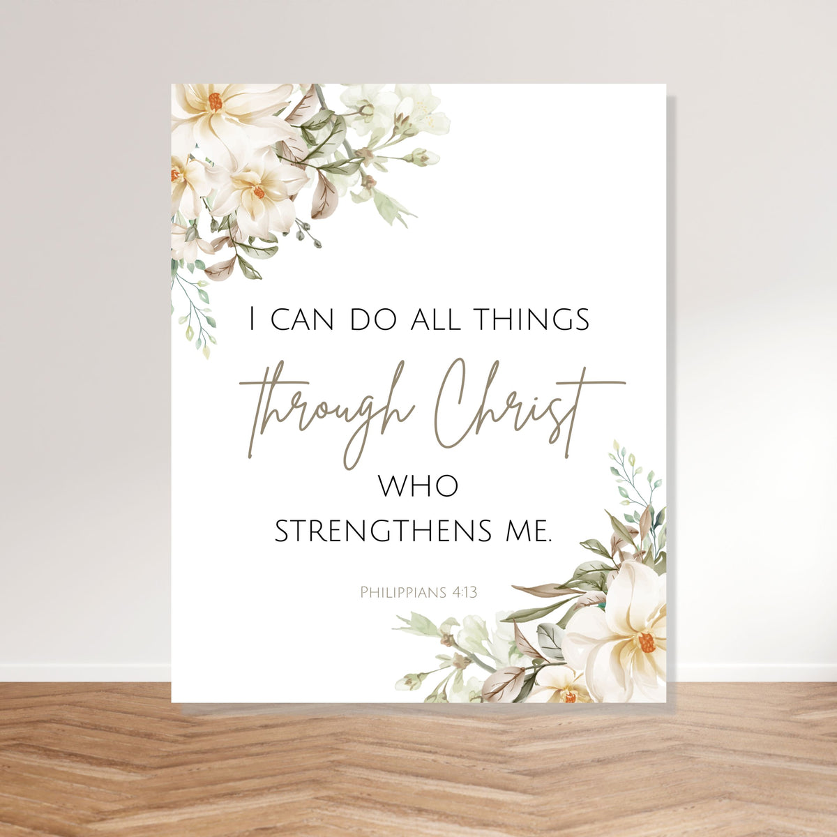 I Can Do All Things Through Christ Who Strengthens Me - Philippians 4:13 - Canvas Wall Art Print