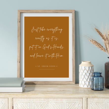 Leave it With Him - Edith Stein - Printable Wall Art