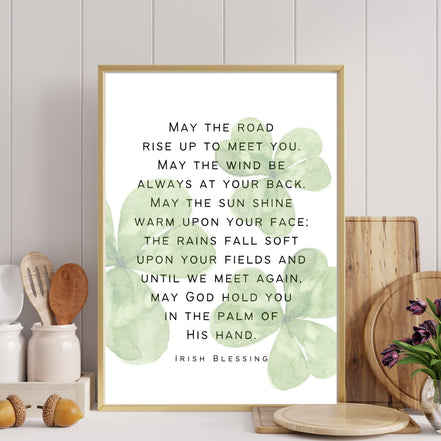 May the Road Rise Up | Irish Blessing | Shamrocks - Printable Wall Art