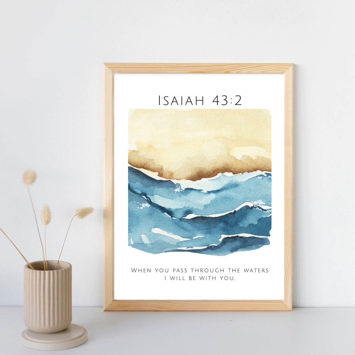 When You Pass Through the Waters - Printable Wall Art