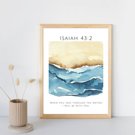 When You Pass Through the Waters - Printable Wall Art