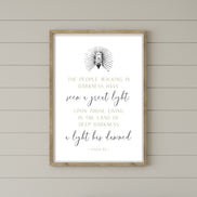 Isaiah 9:2 The People Walking in Darkness Have Seen a Great Light -Printable Wall Art
