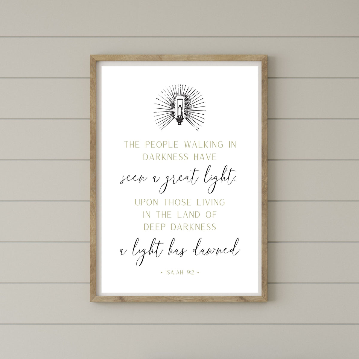 Isaiah 9:2 The People Walking in Darkness Have Seen a Great Light -Printable Wall Art