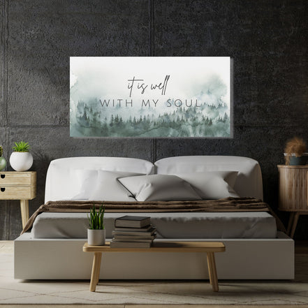 It Is Well With My Soul - Canvas Art Print