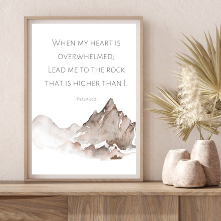 Lead Me to The Rock That is Higher Than I: Psalm 61:2 - Printable Wall Art