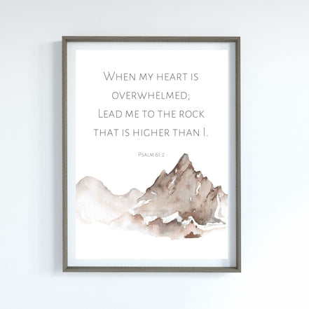 Lead Me to The Rock That is Higher Than I: Psalm 61:2 - Printable Wall Art