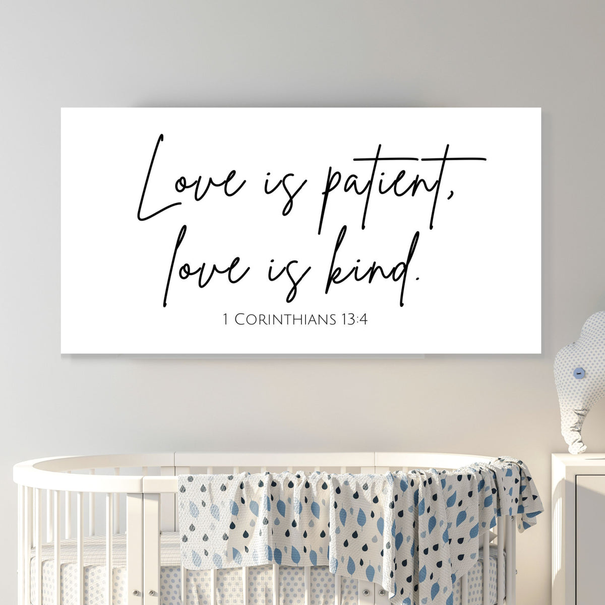 Love is Patient, Love is Kind - 1 Corinthians 13:4 - Canvas Wall Art Print
