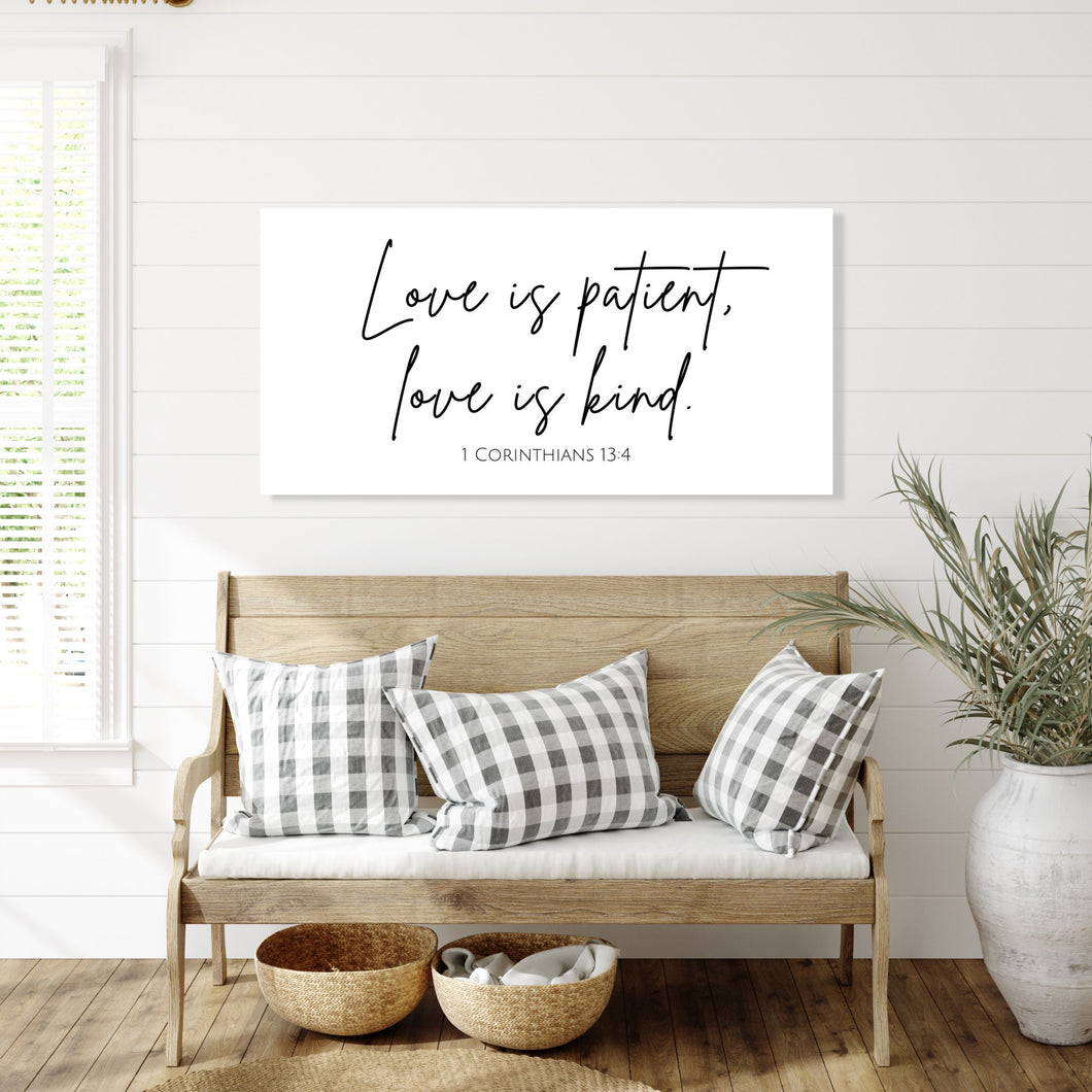 Love is Patient, Love is Kind - 1 Corinthians 13:4 - Canvas Wall Art Print