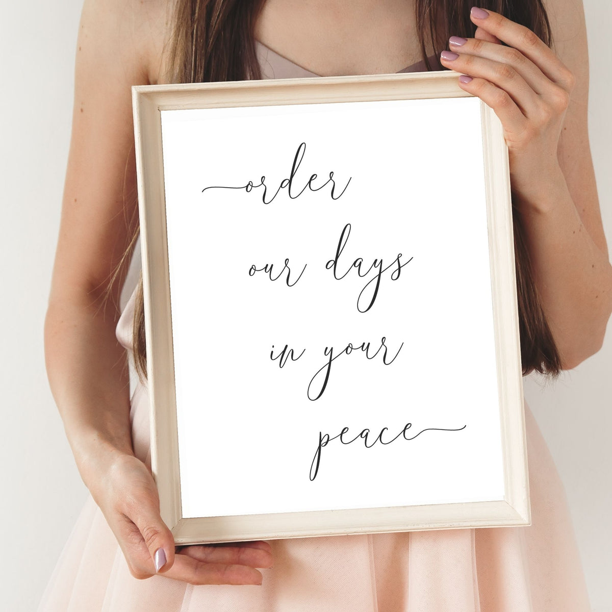 Order Our Days in Your Peace - Printable Wall Art