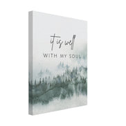 It Is Well With My Soul - Canvas Wall Art Print
