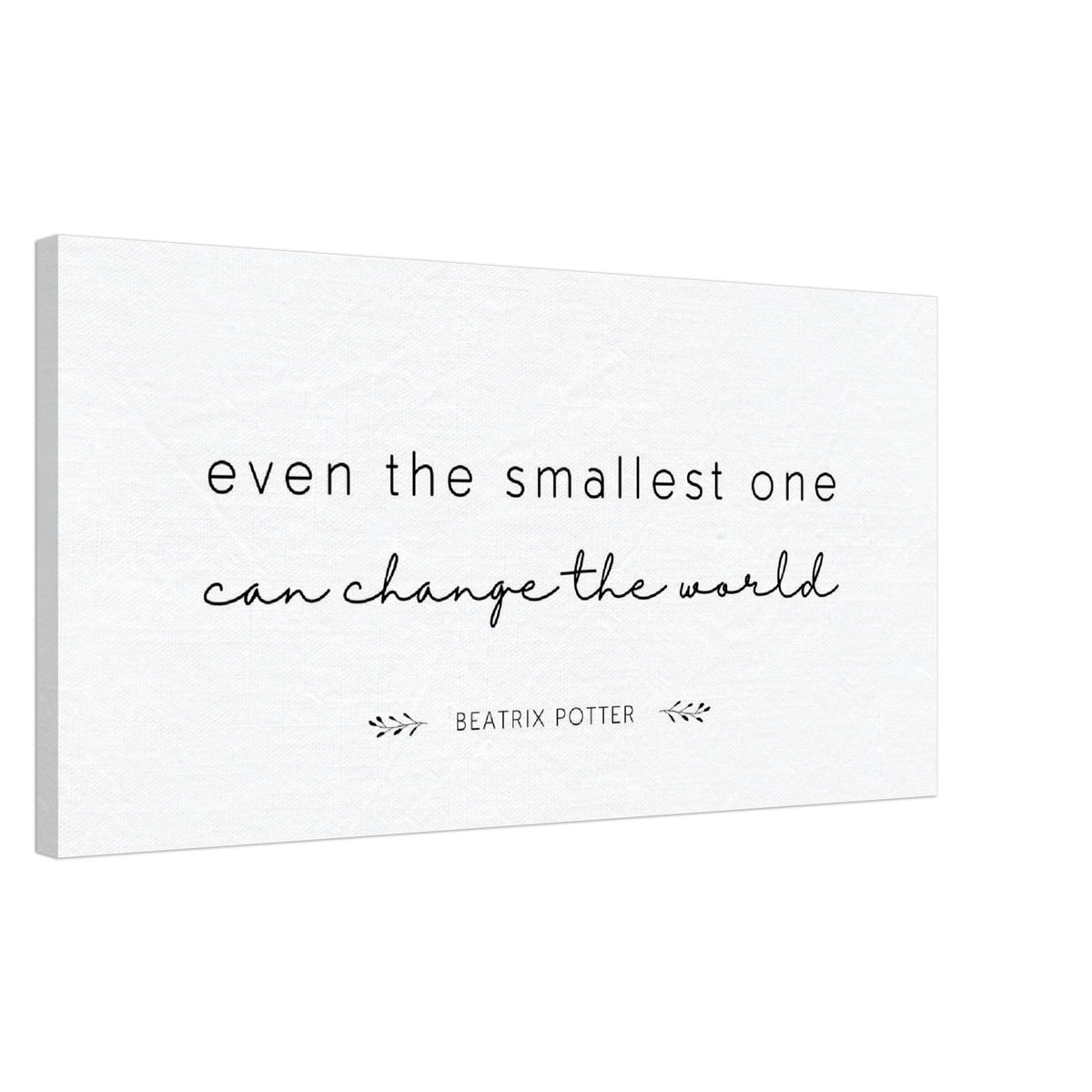 Even the Smallest One Can Change the World - Beatrix Potter:  Canvas Wall Art