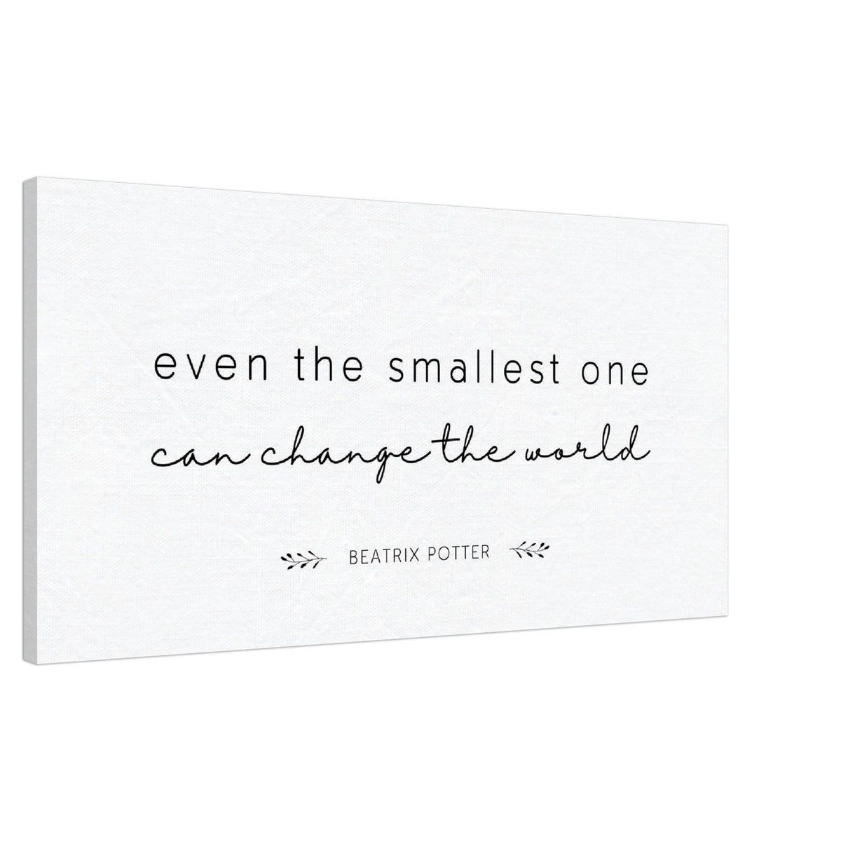 Even the Smallest One Can Change the World - Beatrix Potter:  Canvas Wall Art