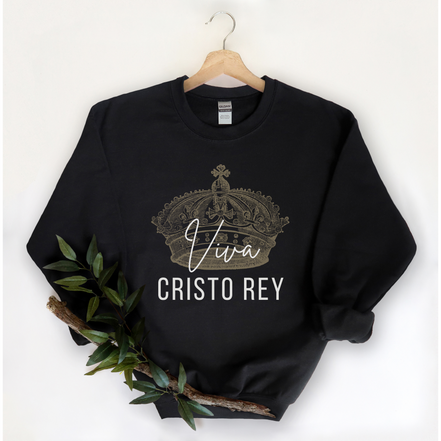 Viva Cristo Rey Sweatshirt