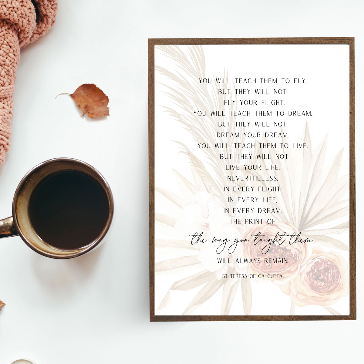 You Will Teach Them to Fly - Boho Floral Printable Wall Art